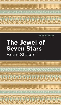 The Jewel of Seven Stars - Stoker, Bram