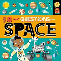 So Many Questions: About Space - Spray, Sally