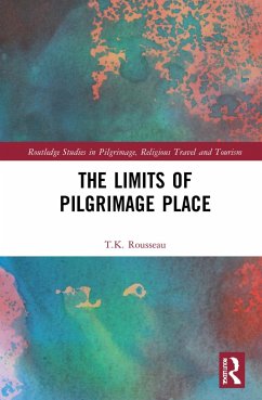 The Limits of Pilgrimage Place - Rousseau, T K