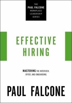 Effective Hiring - Falcone, Paul