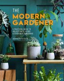 The Modern Gardener