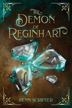 The Demon of Reginhart - Scripter, Penn