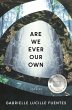 Are We Ever Our Own - Bild 1