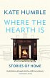 Where the Hearth Is: Stories of home - Bild 1