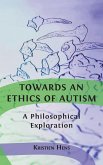 Towards an Ethics of Autism: A Philosophical Exploration