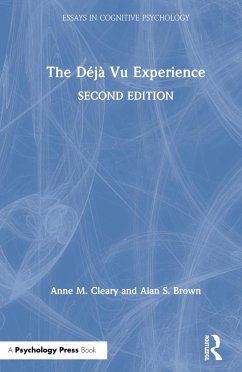 The Déjà Vu Experience - Cleary, Anne M; Brown, Alan S