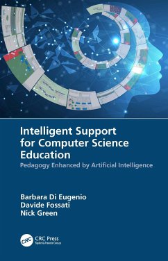 Intelligent Support for Computer Science Education - Di Eugenio, Barbara; Fossati, Davide; Green, Nick