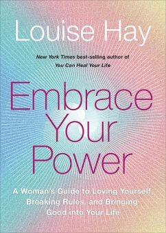 Embrace Your Power - Hay, Louise