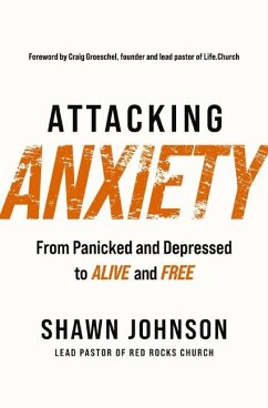 Attacking Anxiety - Johnson, Shawn