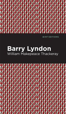 Barry Lyndon - Thackeray, William Makepeace