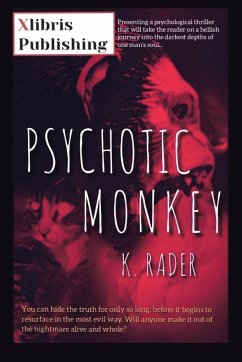 Psychotic Monkey - K. Rader