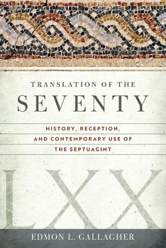 Translation of the Seventy - Gallagher, Edmon L