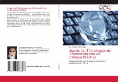 Uso de las Tecnologías de Información con un Enfoque Práctico - Cota Robles, Elsa Angelica