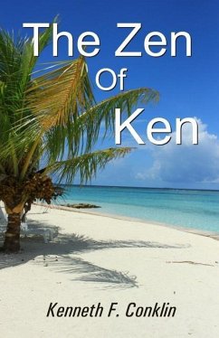 The Zen of Ken - F. Conklin, Kenneth