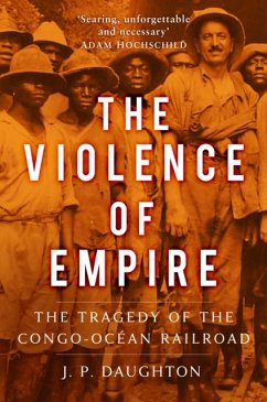The Violence of Empire - Daughton, J. P.
