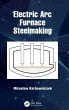 Electric Arc Furnace Steelmaking - Bild 1
