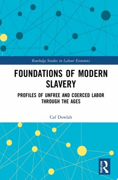 Foundations of Modern Slavery - Dowlah, Caf