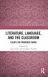 Literature, Language, and the Classroom - Bild 1