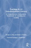 Teaching K-12 Transdisciplinary Literacy