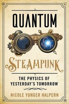 Quantum Steampunk - Yunger Halpern, Nicole
