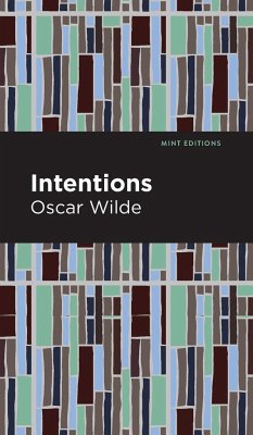 Intentions - Wilde, Oscar