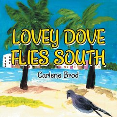 Lovey Dove Flies South - Brod, Carlene