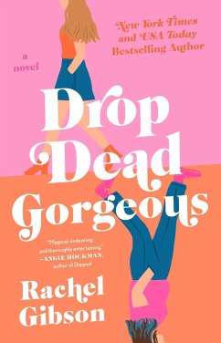 Drop Dead Gorgeous - Gibson, Rachel