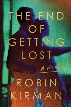 The End of Getting Lost - Kirman, Robin
