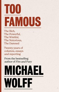 Too Famous - Wolff, Michael