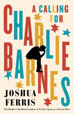 A Calling for Charlie Barnes - Ferris, Joshua