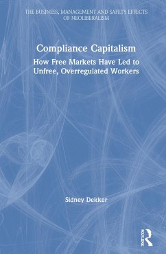 Compliance Capitalism - Dekker, Sidney