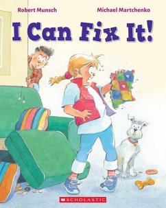 I Can Fix It! - Munsch, Robert