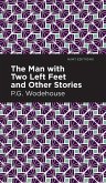 The Man with Two Left Feet and Other Stories