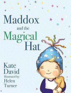 Maddox and the Magical Hat - David, Kate