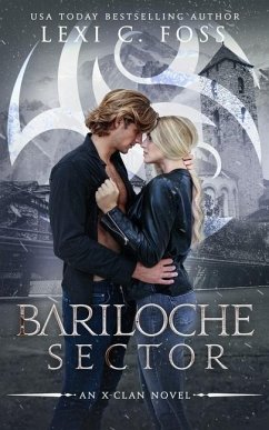 Bariloche Sector: A Shifter Omegaverse Romance - Foss, Lexi C.