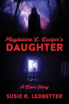 Magdalene L. Lucifer's Daughter - Ledbetter, Susie R.