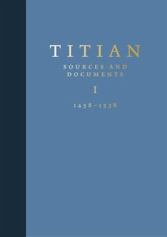 Titian: Sources and Documents - Hope, Charles