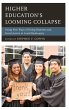 Higher Education's Looming Collapse - Bild 1