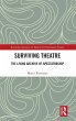 Surviving Theatre - Bild 1