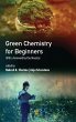 Green Chemistry for Beginners - Bild 1