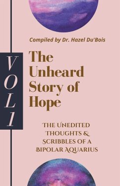 The Unheard Story Of Hope - Du'Bois, Hazel