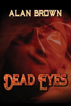 Dead Eyes - Brown, Alan