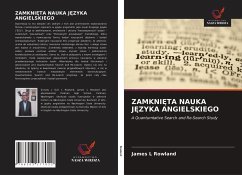 ZAMKNI¿TA NAUKA J¿ZYKA ANGIELSKIEGO - Rowland, James L