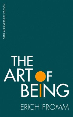 The Art of Being - Fromm, Erich