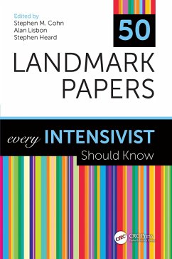 50 Landmark Papers every Intensivist Should Know