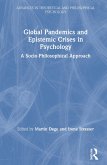 Global Pandemics and Epistemic Crises in Psychology