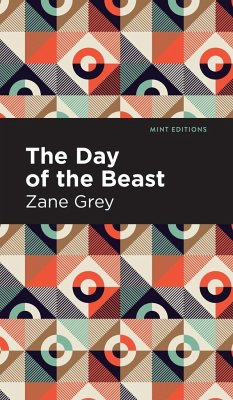 The Day of the Beast - Grey, Zane