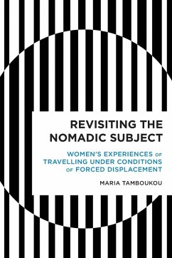 Revisiting the Nomadic Subject - Tamboukou, Maria