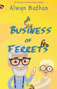 Cover A Business of Ferrets