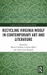 Recycling Virginia Woolf in... - Bild 1